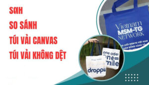 so-sanh-tui-vai-canvas-va-tui-vai-khong-det-01
